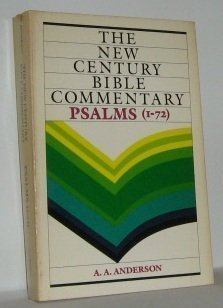 The New Century Bible Commentary. The Book of Psalms Volume I. 1-72.