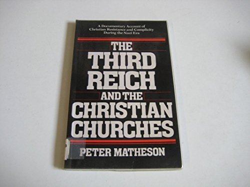 Beispielbild fr Third Reich and the Christian Churches zum Verkauf von Wonder Book