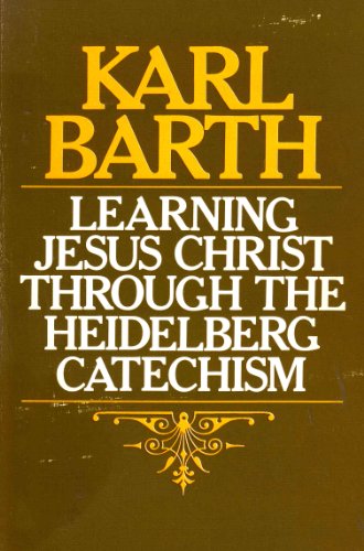 Stock image for Learning Jesus Christ Through the Heidelberg Catechism for sale by ThriftBooks-Dallas