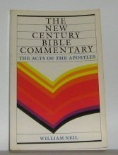 Imagen de archivo de THE NEW CENTURY BIBLE COMMENTARY: THE ACT OF THE APOSTLES a la venta por Neil Shillington: Bookdealer/Booksearch