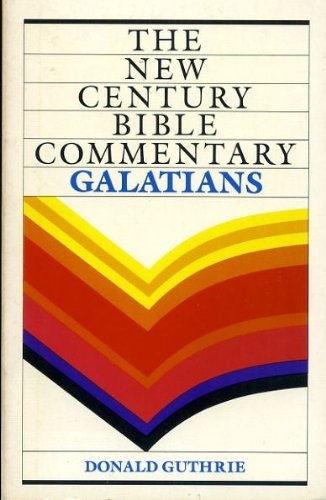Beispielbild fr Galatians: Based on the Revised Standard Version (New Century Bible Commentary) zum Verkauf von THE OLD LIBRARY SHOP