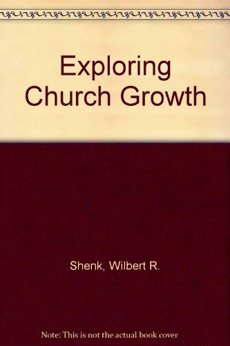 9780802819628: Exploring Church Growth