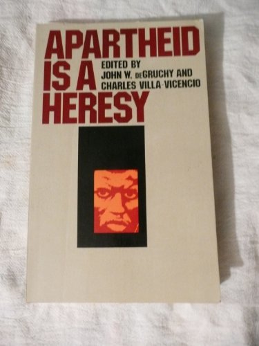 Beispielbild fr Apartheid Is a Heresy zum Verkauf von Wonder Book