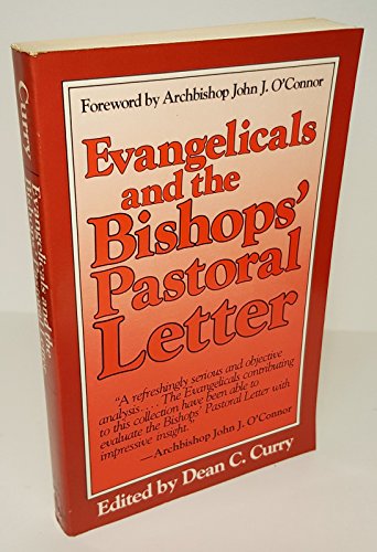 Stock image for Evangelicals and the Bishops Pastoral Letter for sale by Sessions Book Sales