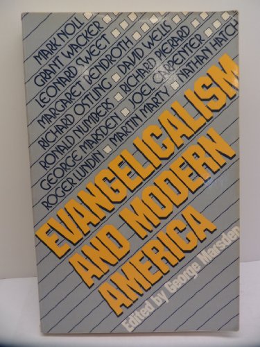Beispielbild fr Evangelicalism and Modern America zum Verkauf von BooksRun