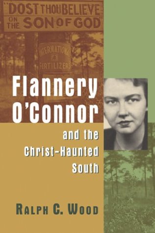Stock image for Flannery O'Connor & the Christ Haunted South for sale by Harry Alter