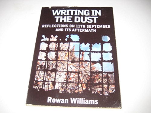 Stock image for Writing in the Dust: After September 11 for sale by SecondSale