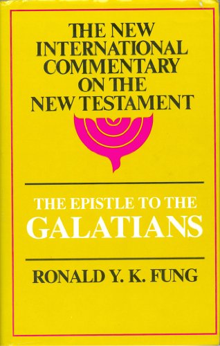 Beispielbild fr Epistle to the Galatians (New International Commentary on the New Testament) zum Verkauf von Better World Books