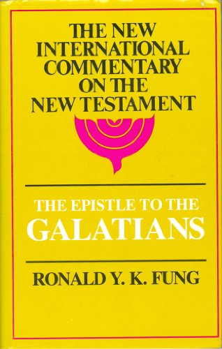 9780802821751: Epistle to the Galatians (New International Commentary on the New Testament)