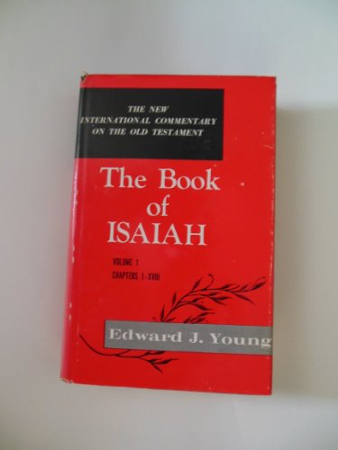Beispielbild fr The Book Of Isaiah, Vol. 1, Chapters 1 - 18 zum Verkauf von Jenson Books Inc