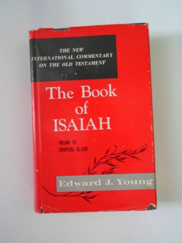Imagen de archivo de Book of Isaiah, vol III, Chpt 40 - 66 a la venta por Better World Books: West