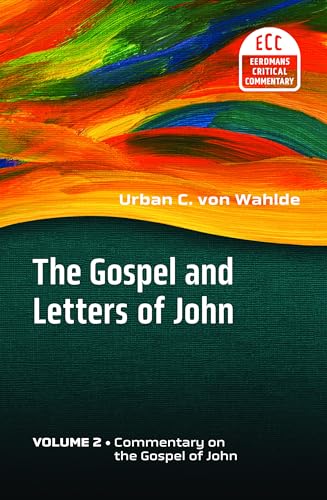 Beispielbild fr The Gospel and Letters of John, Volume 2: The Gospel of John (The Eerdmans Critical Commentary) zum Verkauf von BooksRun