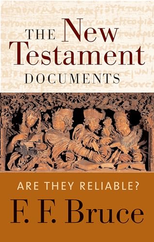 Beispielbild fr The New Testament Documents : Are They Reliable? zum Verkauf von Better World Books