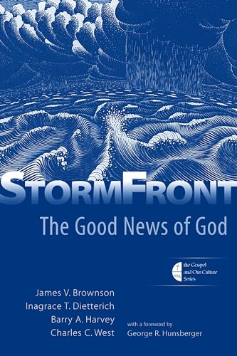 Stock image for StormFront: The Good News of God (Gospel and Our Culture) for sale by SecondSale