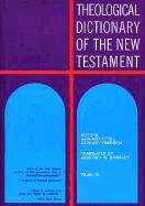 Beispielbild fr Theological Dictionary of the New Testament zum Verkauf von Better World Books