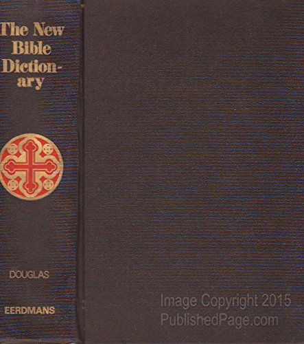 Stock image for New Bible Dictionary for sale by Gulf Coast Books