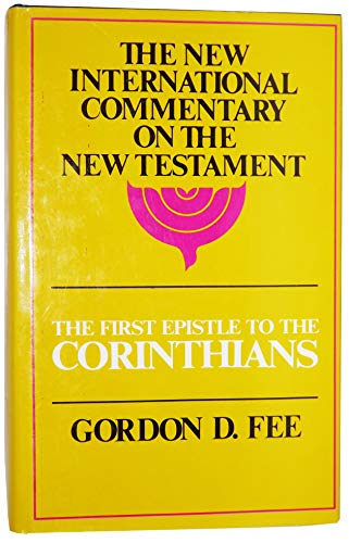 Imagen de archivo de The First Epistle to the Corinthians (The New International Commentary on the New Testament) a la venta por Half Price Books Inc.