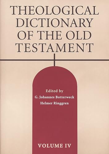 9780802823281: Theological Dictionary of the Old Testament, Vol. 4 (Theological Dictionary of the Old Testament (TDOT)) (Volume 4)