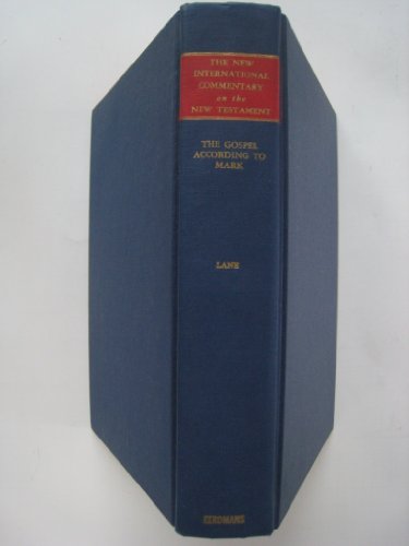 Stock image for The Gospel According to Mark: The English Text with Introduction, Exposition, and Notes (New International Commentary on the New Testament) for sale by Books of the Smoky Mountains