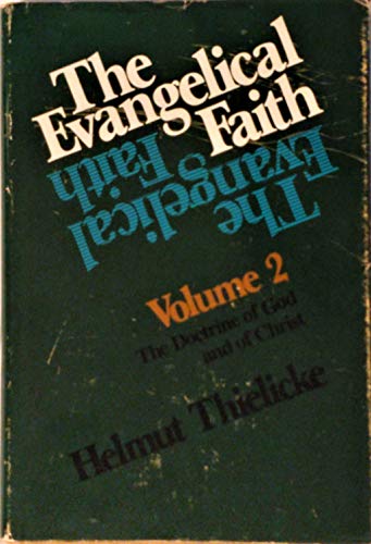 Stock image for The Evangelical Faith for sale by Better World Books