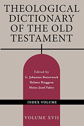 9780802823441: Theological Dictionary of the Old Testament: Index Volume (17)