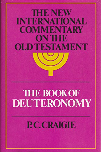 

The Book of Deuteronomy (The New international commentary on the Old Testament)