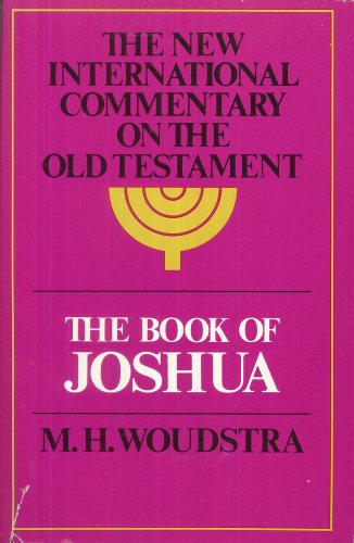 The Book of Joshua (New International Commentary on the Old Testament)