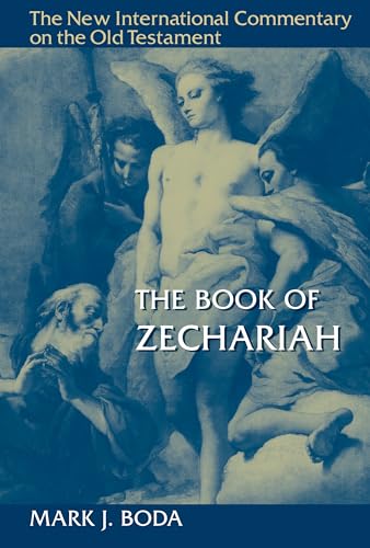 Stock image for The Book of Zechariah (New International Commentary on the Old Testament (NICOT)) for sale by WeBuyBooks 2