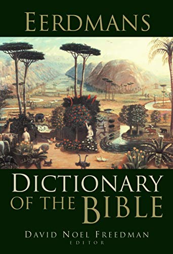 Stock image for Eerdmans Dictionary of the Bible for sale by SecondSale