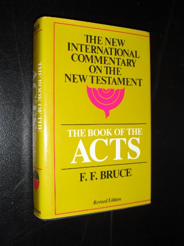 Beispielbild fr The Book of the Acts, Revised Edition (The New International Commentary on the New Testament) zum Verkauf von Books of the Smoky Mountains