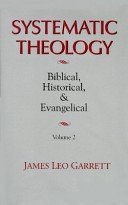 Imagen de archivo de Systematic Theology: Biblical, Historical, and Evangelical, Vol. 1 a la venta por Half Price Books Inc.