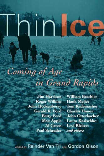 Stock image for Thin Ice: Coming of Age in Grand Rapids for sale by SecondSale