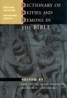 Beispielbild fr Dictionary of Deities and Demons in the Bible, Second Edition zum Verkauf von Books Unplugged