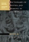 Dictionary of Deities and Demons in the Bible, Second Edition - Karel van der Toorn