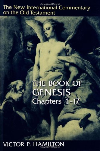 9780802825216: The Book of Genesis Chapters 1-17