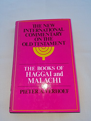 The Books of Haggai and Malachi (NICOT)