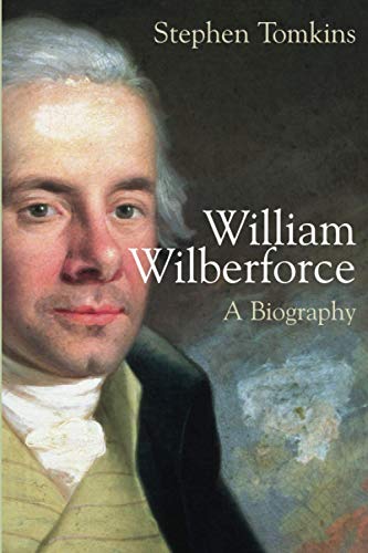 Stock image for William Wilberforce: A Biography for sale by ZBK Books