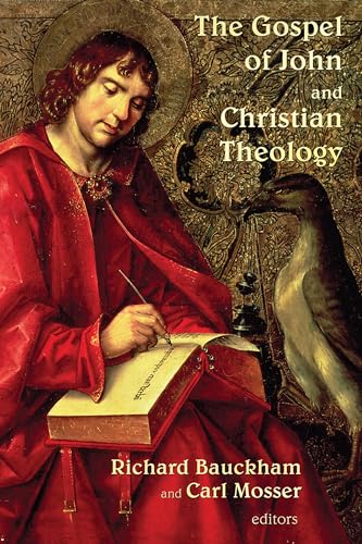9780802827173: The Gospel of John and Christian Theology