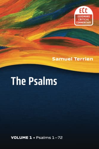 9780802827432: The Psalms: Strophic Structure and Theological Commentary Volume 1 (Eerdmans Critical Commentary)