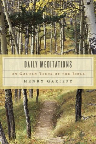 Stock image for Daily Meditations on Golden Texts of the Bible for sale by Better World Books