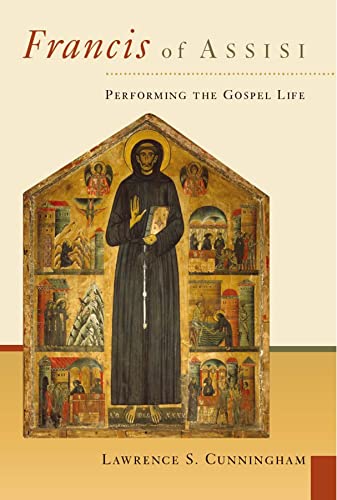 Beispielbild fr Francis of Assisi : Performing the Gospel of Life zum Verkauf von Better World Books
