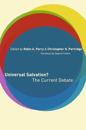 Beispielbild fr Universal Salvation?: The Current Debate zum Verkauf von Regent College Bookstore