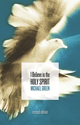 9780802827678: I Believe in the Holy Spirit