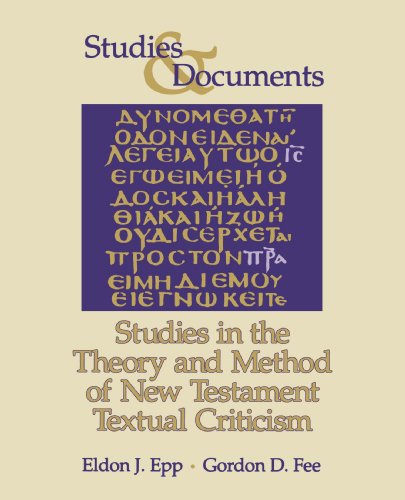 9780802827739: Studies in the Theory and Method of New Testament Textual Criticism