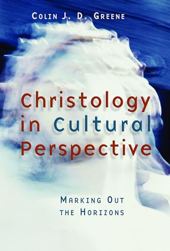 Stock image for Christology in Cultural Perspective : Marking Out the Horizons for sale by Better World Books