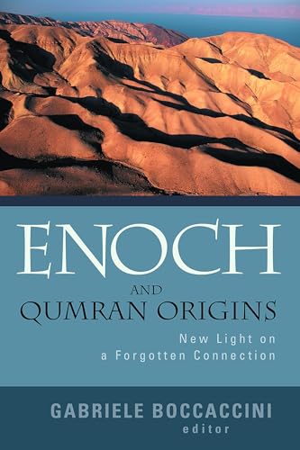 Beispielbild fr Enoch and Qumran Origins: New Light on a Forgotten Connection zum Verkauf von SecondSale