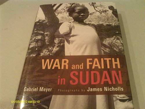 Stock image for War And Faith In Sudan for sale by SecondSale