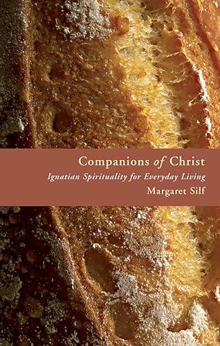 Beispielbild fr Companions of Christ : Ignatian Spirituality for Everyday Living zum Verkauf von Better World Books