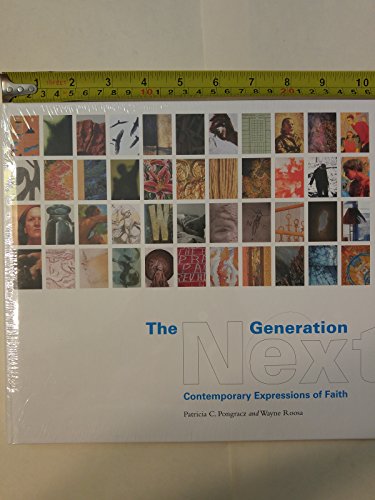 Beispielbild fr The Next Generation : Contemporary Expressions of Faith zum Verkauf von Better World Books