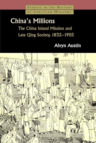 Beispielbild fr China's Millions (Studies in the History of Christian Missions) zum Verkauf von SecondSale